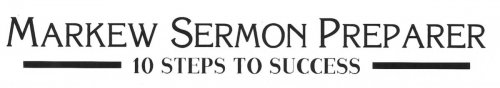 Markew Sermon Preparer